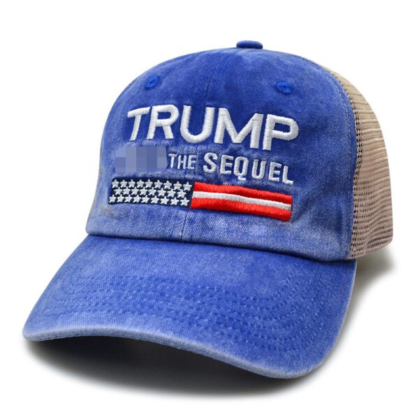 A blue hat with the words " trump the sequel ".